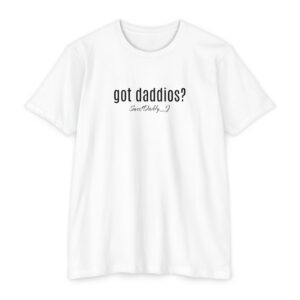got daddios?